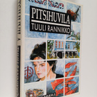 Tuuli Rannikko : Pitsihuvila : jännitysromaani - pikkukuva 1
