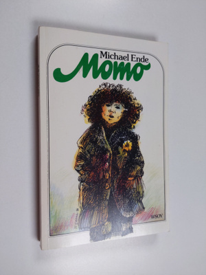 Michael Ende : Momo : merkillinen tarina harmaista herroi...