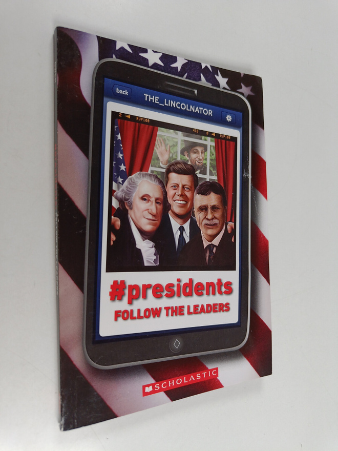 John Owen (Author at Scholastic Inc.) : #Presidents - Fol...