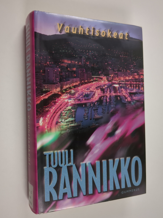 Tuuli Rannikko : Vauhtisokeat