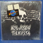 KOLJOSEN TIEKIISTA - EI KUULE MITÄÄN M-/M- FIN 2010 LP - pikkukuva 1