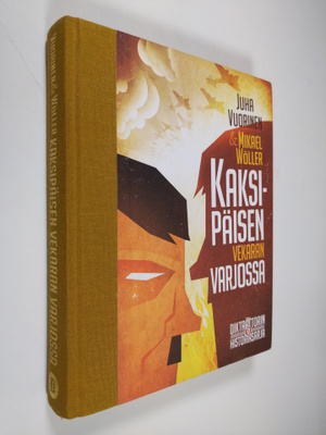 Juha ym. Vuorinen : Kaksipäisen vekaran varjossa