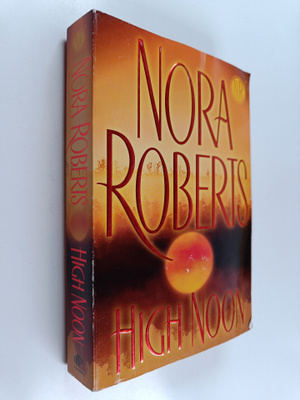 Nora Roberts : High Noon