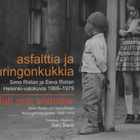 Rista: Asfalttia ja auringonkukkia, Hels.kaup.museo 2010, K4 - pikkukuva 1