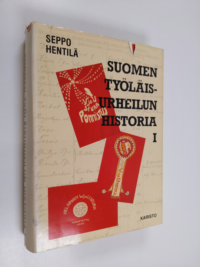 Seppo Hentilä : Suomen työläisurheilun historia 1 : Työvä...