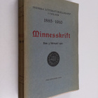 Svenska litteratursällskapet i Finland 1885 - 1910. Minne... - pikkukuva 1