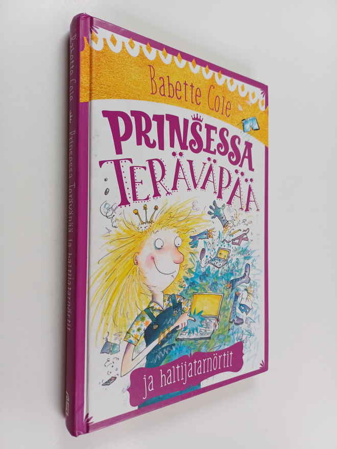 Babette Cole : Prinsessa Teräväpää ja haltijatarnörtit