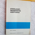 STERILOINTI DESINFEKTIO ASEPTIIKKA Leena Tuominen - pikkukuva 1