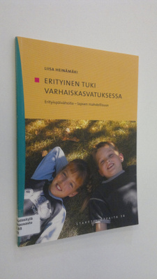 Liisa Heinämäki : Erityinen tuki varhaiskasvatuksessa : e...