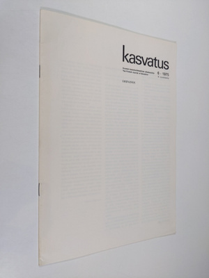 Kasvatus 6/1975 : Suomen kasvatustieteellinen aikakauskirja