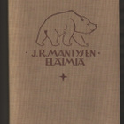 Kaila: J. R. Mäntysen eläimiä, WSOY 1928, kk., K3 ++ - pikkukuva 1
