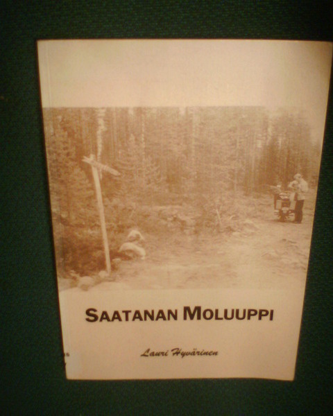 Lauri Hyvärinen : SAATANAN MOLUUPPI (Sis.p o s t i k u l u )