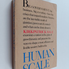 Kirkpatrick Sale : Human scale - pikkukuva 1