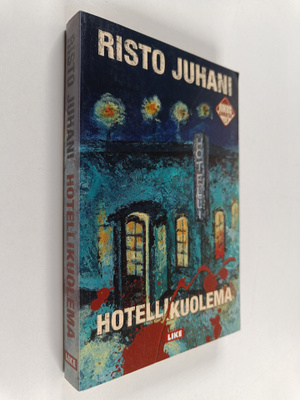 Risto Juhani : Hotellikuolema