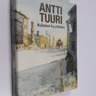 Antti Tuuri : Kylmien kyytimies - pikkukuva 1