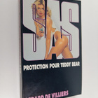 Gerard De Villiers : Protection pour Teddy Bear - pikkukuva 1