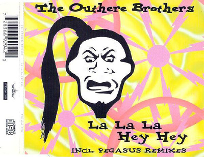 The Outhere Brothers • La La La Hey Hey CD Maxi-Single