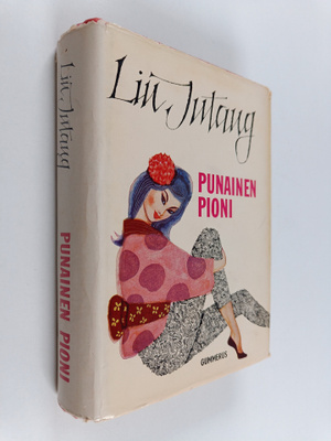Lin Jutang : Punainen pioni