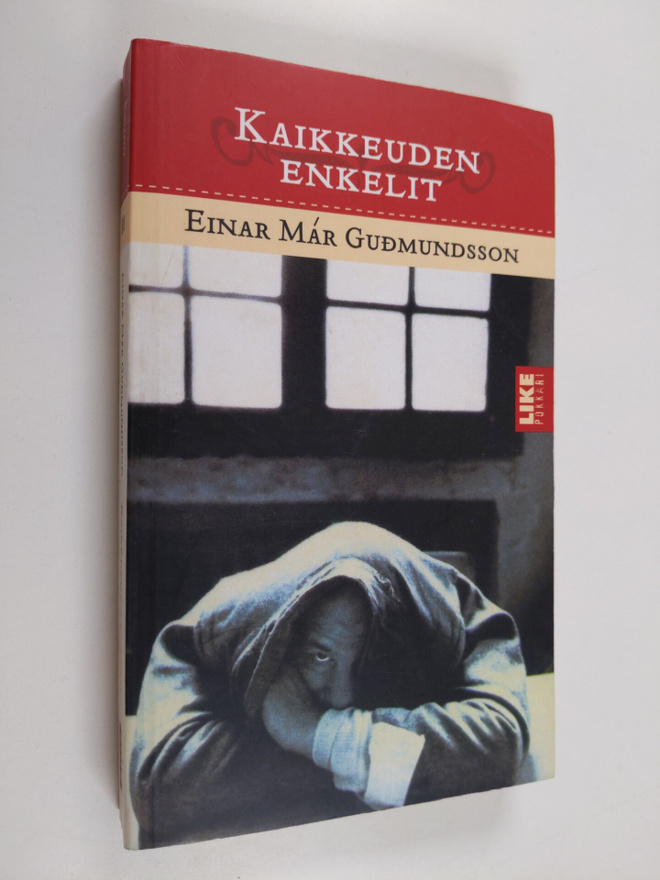 Einar Mar Gudmundsson : Kaikkeuden enkelit