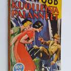 James Oliver Curwood : Kuolleista palanneet - pikkukuva 1