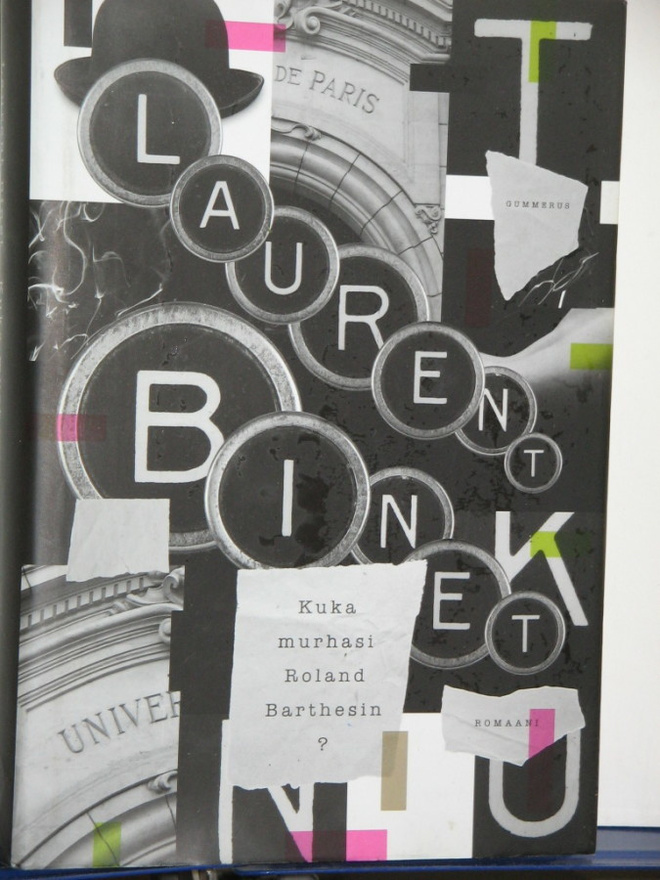 Laurent Binet : Kuka murhasi Roland Barthesin ?