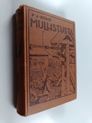 P. J. Rösiö : Mullistusta