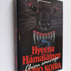 Hyeena Hämäläinen : Chien sauvage - raivo koira - pikkukuva 1