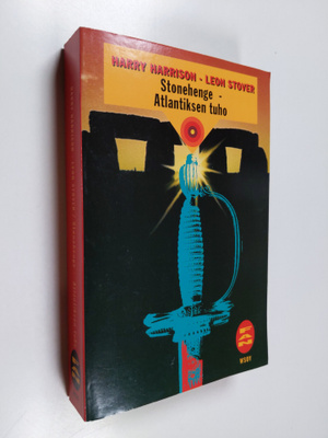 Harry Harrison ym. : Stonehenge, Atlantiksen tuho