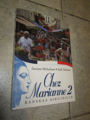 Sutinen - Hakulinen : Chez Marianne 2 Ranskaa aikuisille