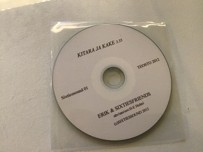 Erik & Sixtiesfriends . Kitara ja kake CDS single