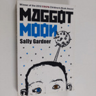 Sally Gardner ym. : Maggot Moon - pikkukuva 1