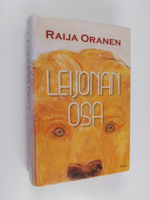 Raija Oranen : Leijonan osa