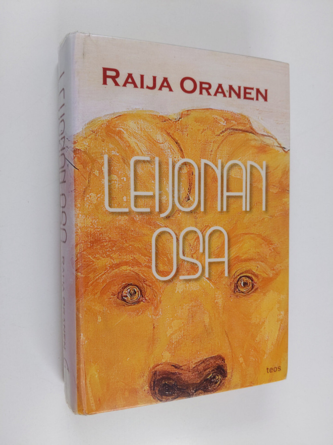 Raija Oranen : Leijonan osa
