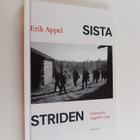 Erik Appel : Sista striden : Ilomants, augusti 1944 - pikkukuva 1