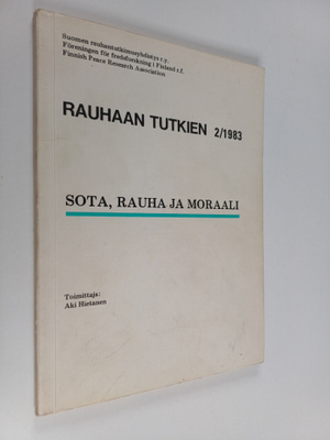Rauhaan tutkien 2/1983 : Sota, rauha ja moraali