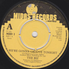 THE BIZ :: WE'RE GONNA GROOVE TONIGHT :: VINYYLI  7"    1983 - pikkukuva 3