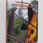 Osmo Oikari ym. : Keitistanko tarinoi : Lapin vielä nähdä... - pikkukuva 1