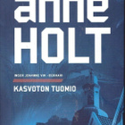 Anne Holt - Kasvoton tuomio (Inger Johanne Vik) - pikkukuva 1
