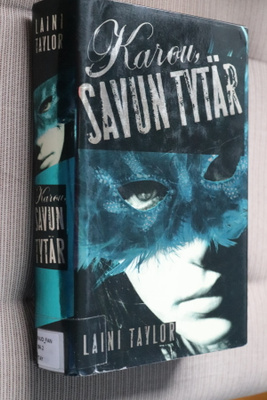 Laini Taylor : Karou, savun tytär ( 1.p. 2012 k.po)