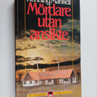Henning Mankell : Mördare utan ansikte - pikkukuva 1