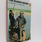 Wilfred Thesiger : The Marsh Arabs - pikkukuva 1