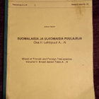 Juhani Salmi: Suomalaisia ja ulkomaisia puulajeja 1-3 - pikkukuva 2
