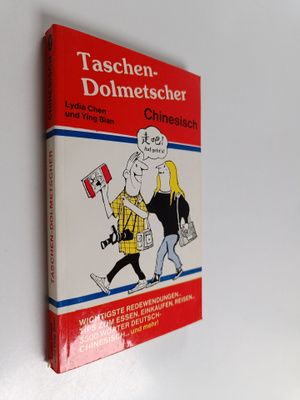 Lydia Chen ym. : Taschen dolmetscher - Chinesisch