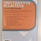 Kalle Mäkelä : Yrittänyttä ei laiteta : Pirkanmaan yrittä... - pikkukuva 2