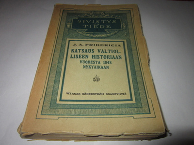 J.A.FRIDERICIA KATSAUS VALTIOLLISEEN HISTORIAAN
