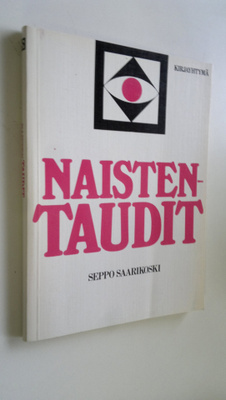 Seppo Saarikoski : Naistentaudit