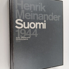 Henrik Meinander : Suomi 1944 : sota, yhteiskunta, tunnem... - pikkukuva 1