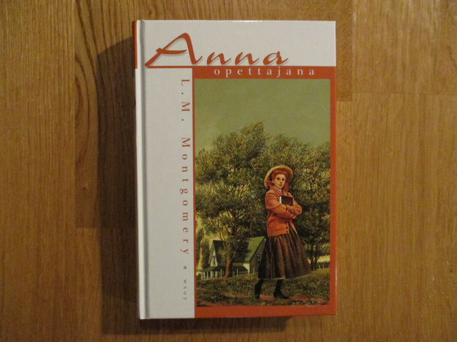 L.M. MONTGOMERY Anna opettajana * kultti ennen suomentamaton