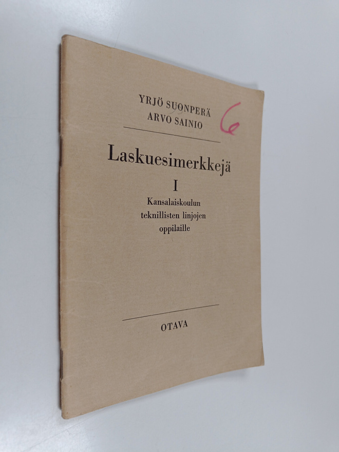 Yrjö Suonperä ym. : Laskuesimerkkijä 1 : Kansakoulun tekn...