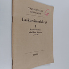 Yrjö Suonperä ym. : Laskuesimerkkijä 1 : Kansakoulun tekn... - pikkukuva 1